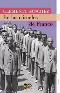 EN LAS CARCELES DE FRANCO