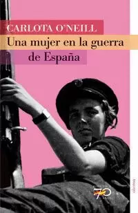 UNA MUJER EN LA GUERRA DE ESPAÑA