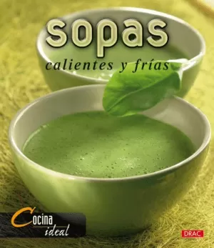 SOPAS CALIENTES Y FRIAS