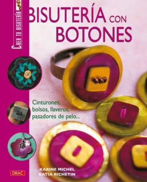 BISUTERIA CON BOTONES CREA TU BISUTERIA