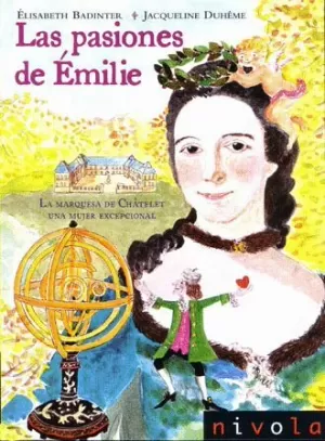 PASIONES DE EMILIE LAS LA MARQUESA DE CHATELET U