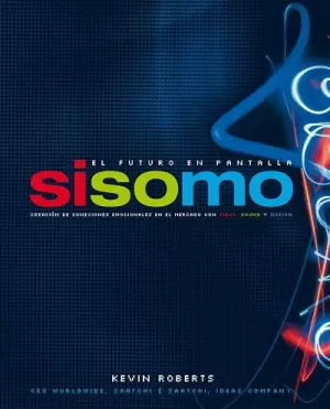 SISOMO FUTURO EN PANTALLA
