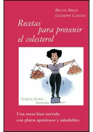 RECETAS PARA PREVENIR EL COLESTEROL