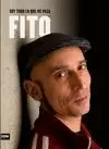 FITO SOY TODO LO QUE ME PASA