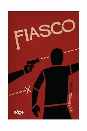 FIASCO