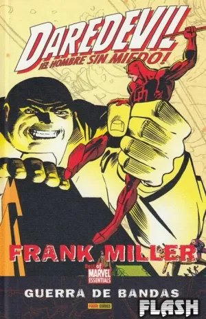 DAREDEVIL DE FRANK MILLER : GUERRA DE BANDAS (BEST OF MARVEL)