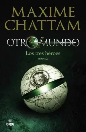 OTROMUNDO LOS TRES HEROES