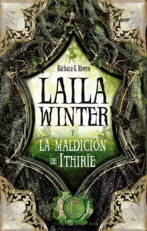 LAILA WINTER Y LA MALDICIÓN DE ITHIRIE
