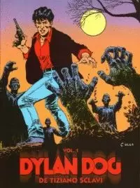 DYLAN DOG DE TIZIANO SCLAVI VOL 01