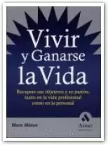 VIVIR Y GANARSE LA VIDA