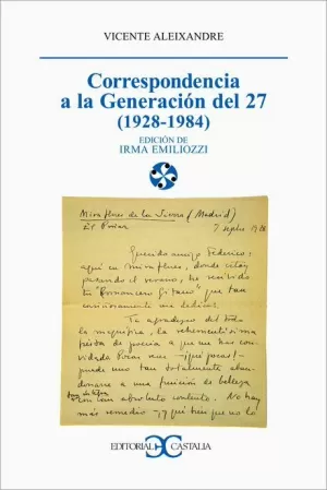 CORRESPONDENCIA A LA GENERACION 27 1928-1984