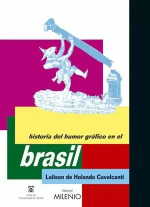 HIISTORIA DEL HUMOR GRAFICO EN EL BRASIL