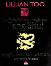 IRRESISTIBLE MAGIA DEL FENG SHUI