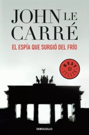 ESPIA QUE SURGIO DEL FRIO EL