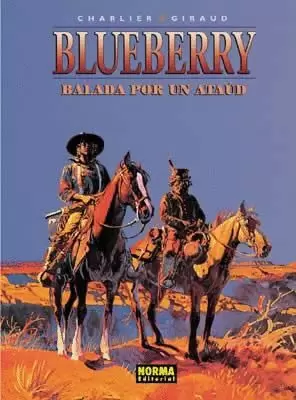 BLUEBERRY 09 : BALADA POR UN ATAÚD