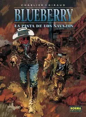 BLUEBERRY 22 : LA PISTA DE LOS NAVAJOS