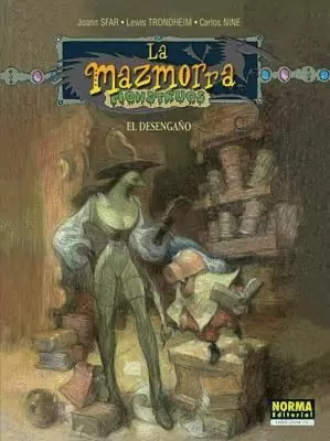 MAZMORRA MONSTRUOS 08 : EL DESENGAÑO