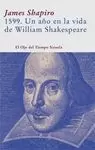 1599 UN AÑO EN LA VIDA DE SHAKESPEARE