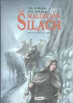 HORDA DEL DIABLO 02 LA MALDICION DE SILACH