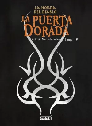 HORDA DEL DIABLO 04 LA PUERTA DORADA