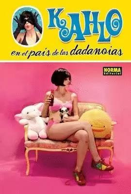 KAHLO EN EL PAIS DE LAS DADANOIAS