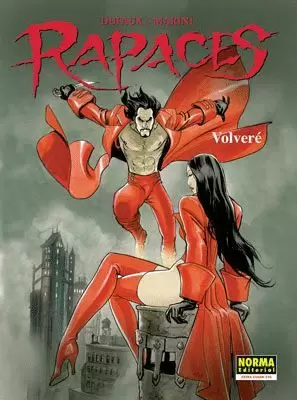 RAPACES : VOLVERÉ