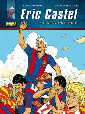 ERIC CASTEL 06 : EL SECRETO DE PABLITO