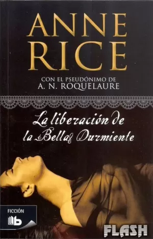 LIBERACION DE LA BELLA DURMIENTE LA