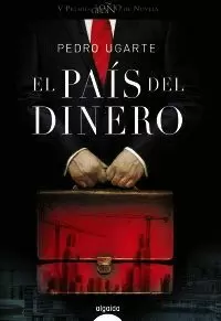 PAÍS DEL DINERO EL
