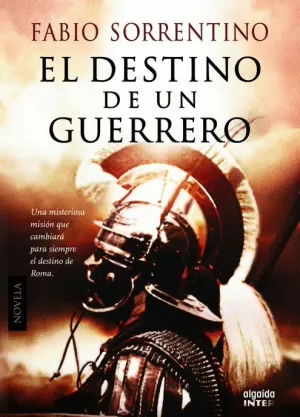 DESTINO DE UN GUERRERO EL