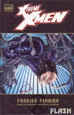 X-TREME X-MEN 02 : PARAÍSO PERDIDO (MARVEL DELUXE)