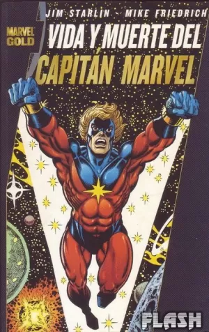 VIDA Y MUERTE DE CAPITÁN MARVEL (MARVEL GOLD)
