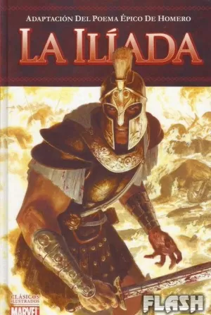 ILÍADA LA (CLÁSICOS ILUSTRADOS MARVEL)