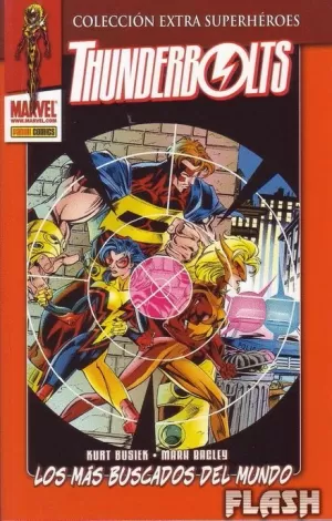 THUNDERBOLTS 02 : LOS MAS BUSCADOS DEL MUNDO (EXTRA SUPERHEROES)