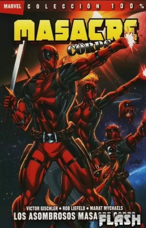 MASACRE CORPS 02 : LOS ASOMBROSOS MASACRE CORPS (100%)