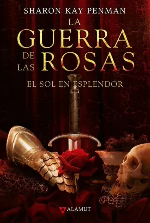 GUERRA ROSAS LA EL SOL EN ESPLENDOR