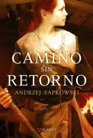 CAMINO SIN RETORNO (SAGA GERALT DE RIVIA)