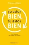YO ESTOY BIEN TU ESTAS BIEN