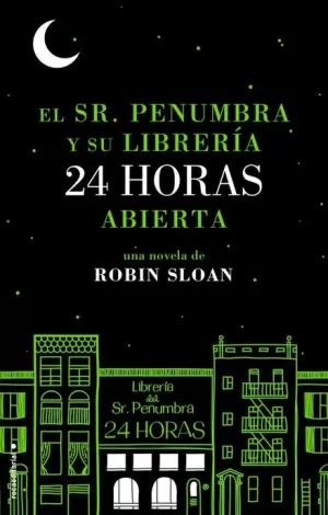 EL SR PENUMBRA Y SU LIBRERÍA 24 HORAS ABIERTA