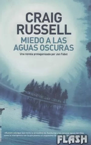 MIEDO A LAS AGUAS OSCURAS