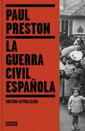 GUERRA CIVIL ESPAÑOLA LA (EDICIÓN ACTUALIZADA)