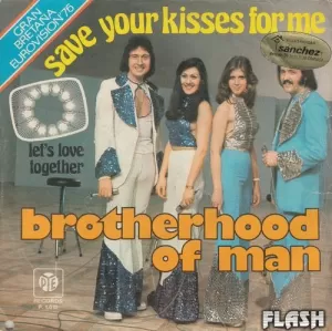 SAVE YOUR KISSES FOR ME / LET'S LOVE TOGETHER (SINGLE VINILO)