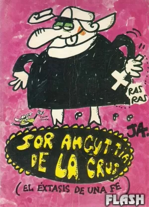 SOR ANGUTTIA DE LA CRUS (EL ÉXTASIS DE UNA FÉ)