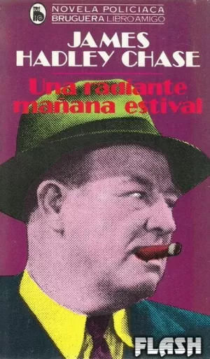 UNA RADIANTE MAÑANA ESTIVAL