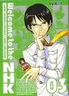 WELCOME TO THE NHK 03