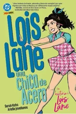 DC YOUNG ADULTS LOIS LANE LA CHICA DE ACERO