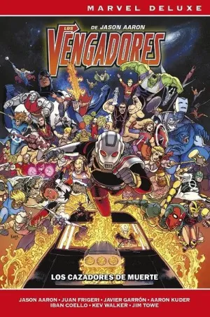 LOS VENGADORES DE JASON AARON, 6 (MARVEL NOW! DELUXE)