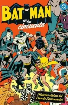 BATMAN EN LOS AÑOS CINCUENTA