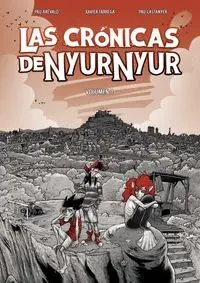 LAS CRÓNICAS DE NYUR NYUR VOL. 1