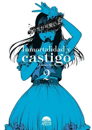 INMORTALIDAD Y CASTIGO N 02